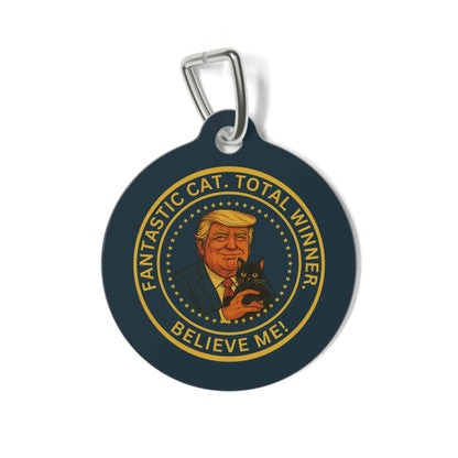 Political Parody Cat Collar Tag – “Fantastic Cat. Total Winner.”